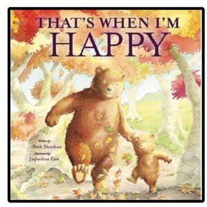 That’s When I’m Happy Hardcover Kids Book by Beth Shoshan